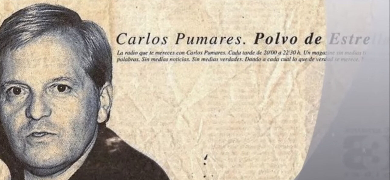 Mi adiós a Carlos Pumares, víctima del “antenicidio” del PSOE y el Grupo Prisa  