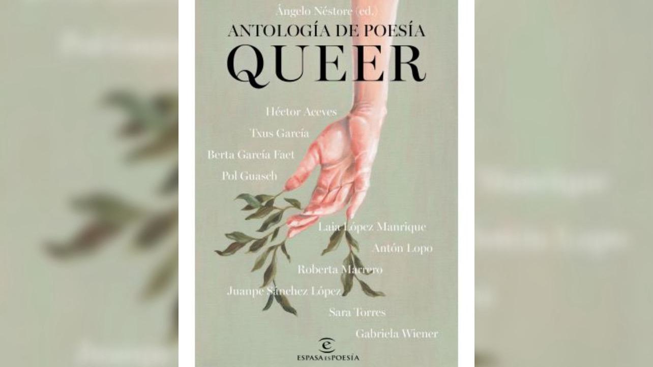 Antología de la poesía queer: versos cargados de futuro